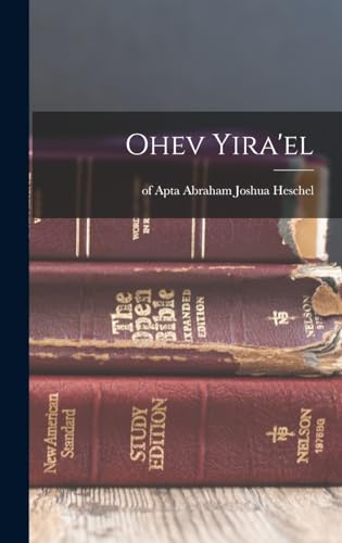 Stock image for Ohev Yira'el for sale by THE SAINT BOOKSTORE