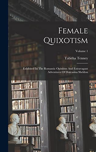 Stock image for Female Quixotism for sale by PBShop.store US