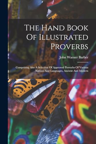 Stock image for The Hand Book Of Illustrated Proverbs for sale by PBShop.store US