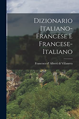 Imagen de archivo de Dizionario Italiano-francese E Francese-italiano a la venta por THE SAINT BOOKSTORE