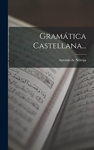 Stock image for GRAMTICA CASTELLANA. for sale by KALAMO LIBROS, S.L.