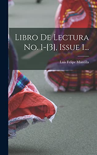 9781017235869: Libro De Lectura No. 1-[3], Issue 1...