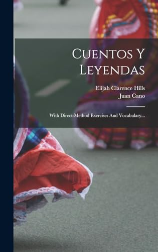 Stock image for CUENTOS Y LEYENDAS. WITH DIRECT-METHOD EXERCISES AND VOCABULARY. for sale by KALAMO LIBROS, S.L.