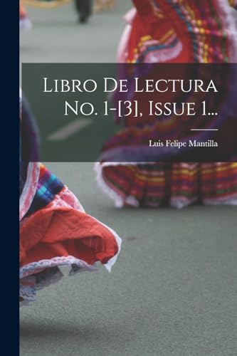 Stock image for Libro De Lectura No. 1-[3], Issue 1. -Language: spanish for sale by GreatBookPrices