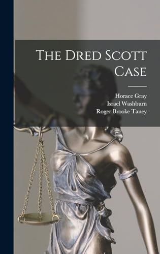 Stock image for The Dred Scott Case for sale by THE SAINT BOOKSTORE