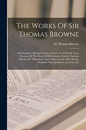 Stock image for The Works Of Sir Thomas Browne for sale by PBShop.store US