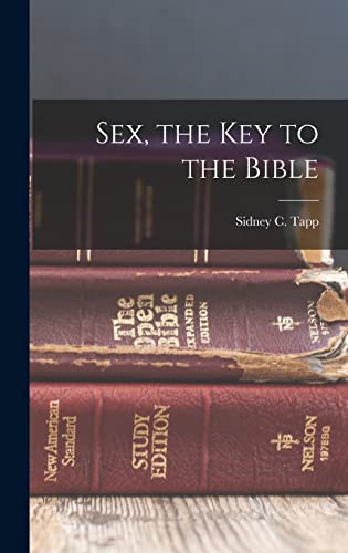 9781017253979: Sex, the Key to the Bible