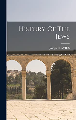 Imagen de archivo de History Of The Jews a la venta por PBShop.store US