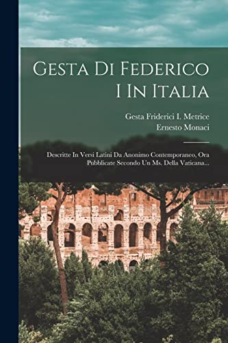 Stock image for Gesta Di Federico I In Italia for sale by PBShop.store US