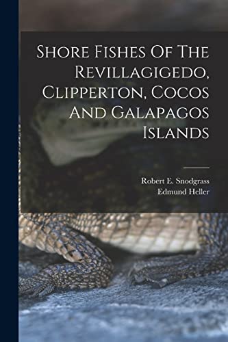 Stock image for Shore Fishes Of The Revillagigedo, Clipperton, Cocos And Galapagos Islands for sale by GreatBookPrices