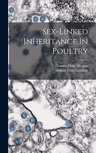 Imagen de archivo de Sex-linked Inheritance In Poultry a la venta por PBShop.store US