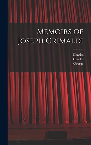 Imagen de archivo de Memoirs of Joseph Grimaldi a la venta por GreatBookPrices