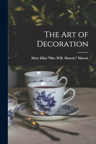 Stock image for The Art of Decoration for sale by Chiron Media