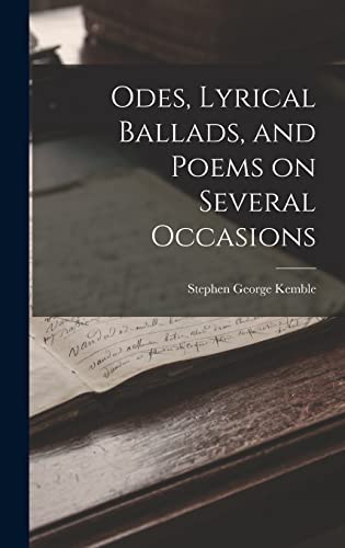 Imagen de archivo de Odes, Lyrical Ballads, and Poems on Several Occasions a la venta por THE SAINT BOOKSTORE