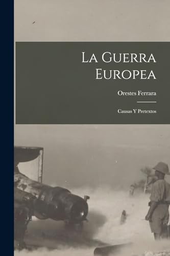 Imagen de archivo de La Guerra Europea a la venta por PBShop.store US