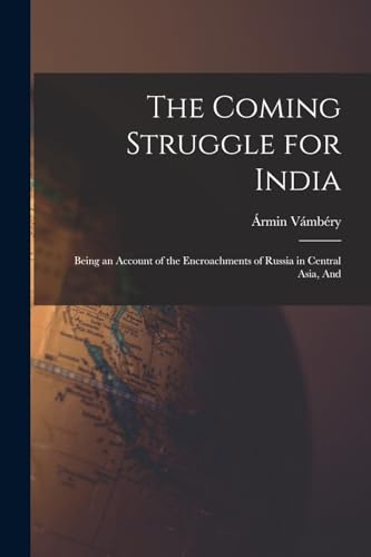 Beispielbild fr The Coming Struggle for India zum Verkauf von PBShop.store US