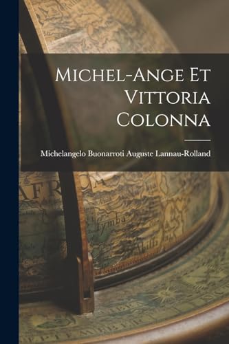 Imagen de archivo de Michel-Ange et Vittoria Colonna a la venta por PBShop.store US