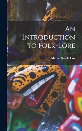 9781017315165: An Introduction to Folk-Lore