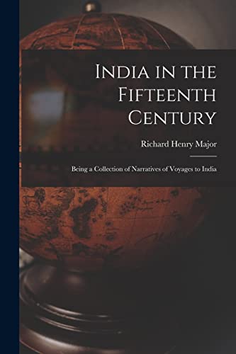 Beispielbild fr India in the Fifteenth Century zum Verkauf von PBShop.store US