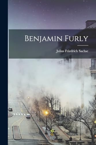 9781017327731: Benjamin Furly