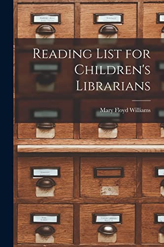 Beispielbild fr Reading List for Children's Librarians zum Verkauf von PBShop.store US