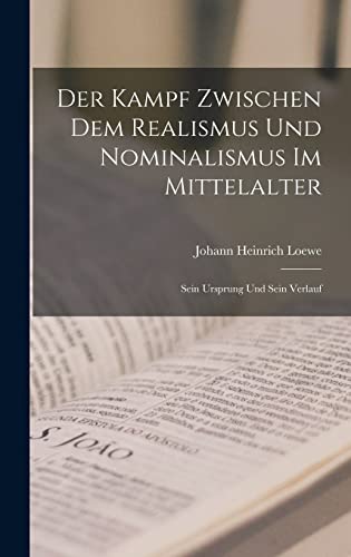 Imagen de archivo de Der Kampf Zwischen Dem Realismus Und Nominalismus Im Mittelalter a la venta por PBShop.store US