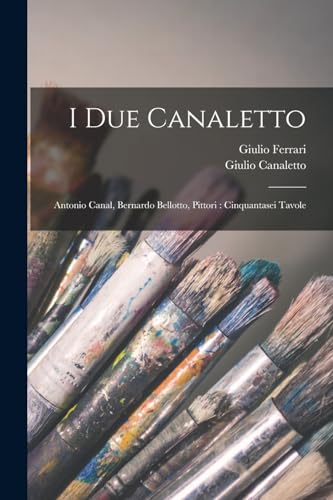 Beispielbild fr I Due Canaletto zum Verkauf von PBShop.store US