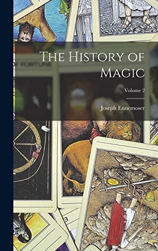 Stock image for The History of Magic; Volume 2 for sale by THE SAINT BOOKSTORE