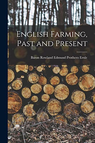 Imagen de archivo de English Farming, Past and Present a la venta por PBShop.store US