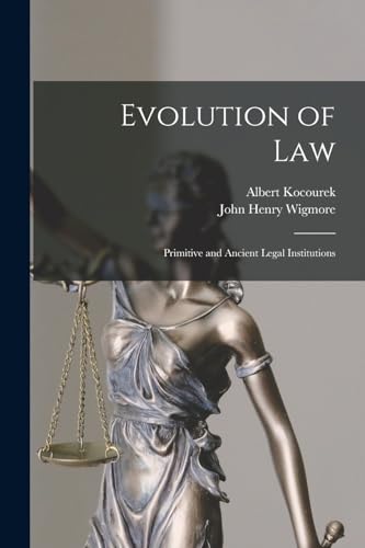 9781017383157: Evolution of Law: Primitive and Ancient Legal Institutions