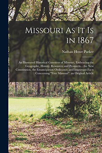 Stock image for Missouri As It Is in 1867 for sale by PBShop.store US