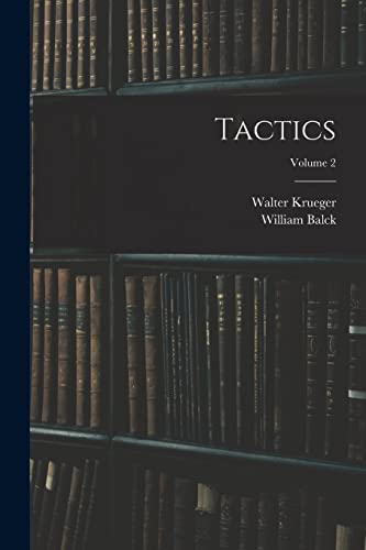 Imagen de archivo de Tactics; Volume 2 a la venta por PBShop.store US