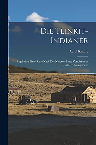 Stock image for Die Tlinkit-Indianer for sale by PBShop.store US