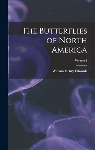Beispielbild fr The Butterflies of North America; Volume 2 zum Verkauf von THE SAINT BOOKSTORE
