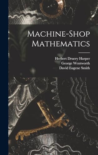 Stock image for Machine-Shop Mathematics for sale by NEWBOOKSHOP