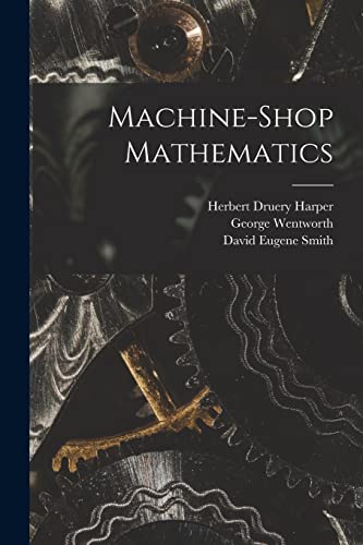 9781017400533: Machine-Shop Mathematics