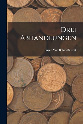 Stock image for Drei Abhandlungen for sale by PBShop.store US