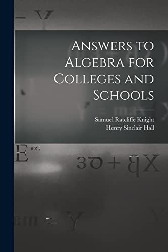 Beispielbild fr Answers to Algebra for Colleges and Schools zum Verkauf von GreatBookPrices