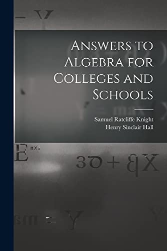 Imagen de archivo de Answers to Algebra for Colleges and Schools a la venta por GreatBookPrices