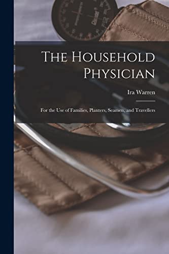 Stock image for The Household Physician for sale by PBShop.store US