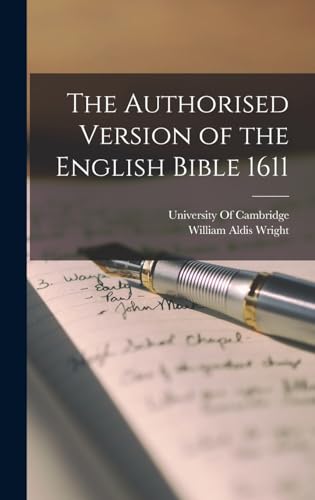 Beispielbild fr The Authorised Version of the English Bible 1611 zum Verkauf von THE SAINT BOOKSTORE