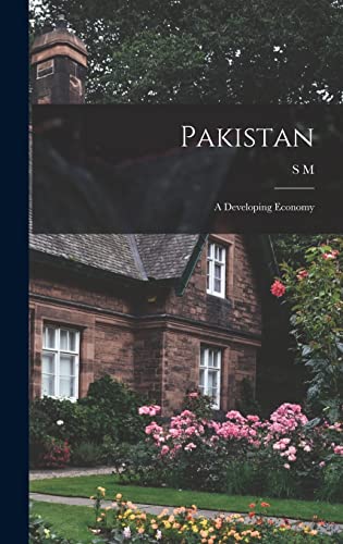 Stock image for Pakistan; a Developing Economy for sale by THE SAINT BOOKSTORE