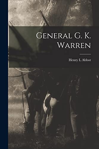 9781017439182: General G. K. Warren