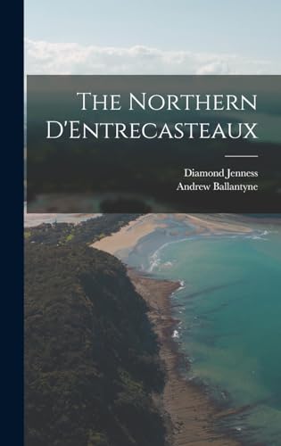Stock image for The Northern D'Entrecasteaux for sale by ALLBOOKS1