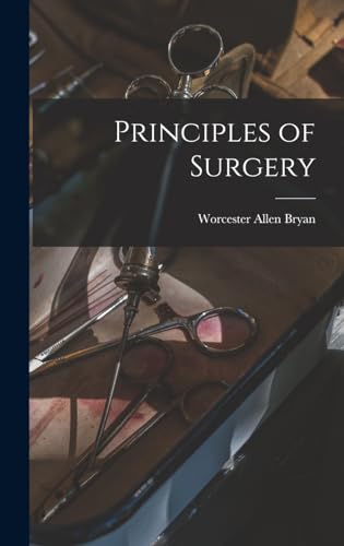 Stock image for Principles of Surgery for sale by THE SAINT BOOKSTORE