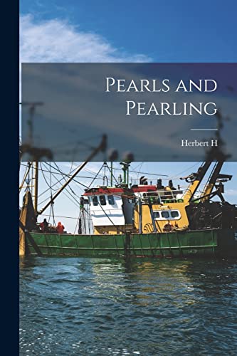 Stock image for Pearls and Pearling for sale by PBShop.store US