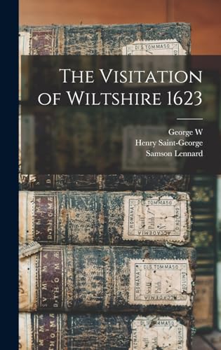 Imagen de archivo de The Visitation of Wiltshire 1623 a la venta por ALLBOOKS1