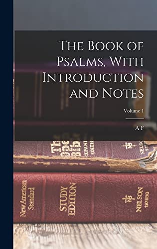 Stock image for The Book of Psalms, With Introduction and Notes; Volume 1 for sale by THE SAINT BOOKSTORE