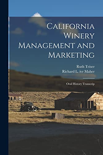 Stock image for California Winery Management and Marketing for sale by PBShop.store US