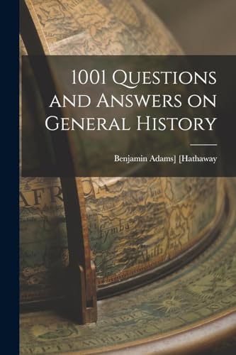 Stock image for 1001 Questions and Answers on General History for sale by THE SAINT BOOKSTORE